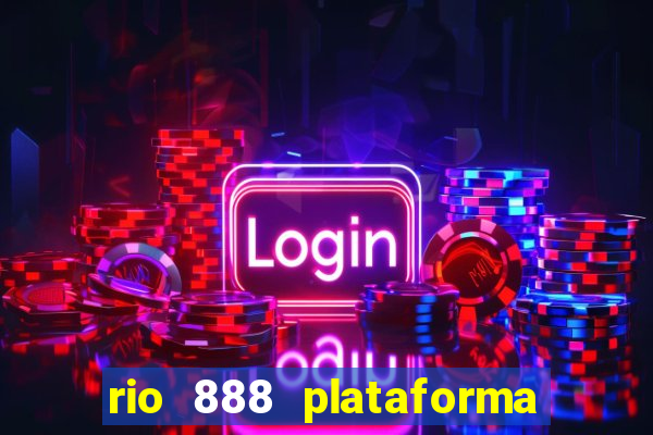 rio 888 plataforma de jogos